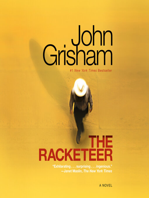 Title details for The Racketeer by John Grisham - Available